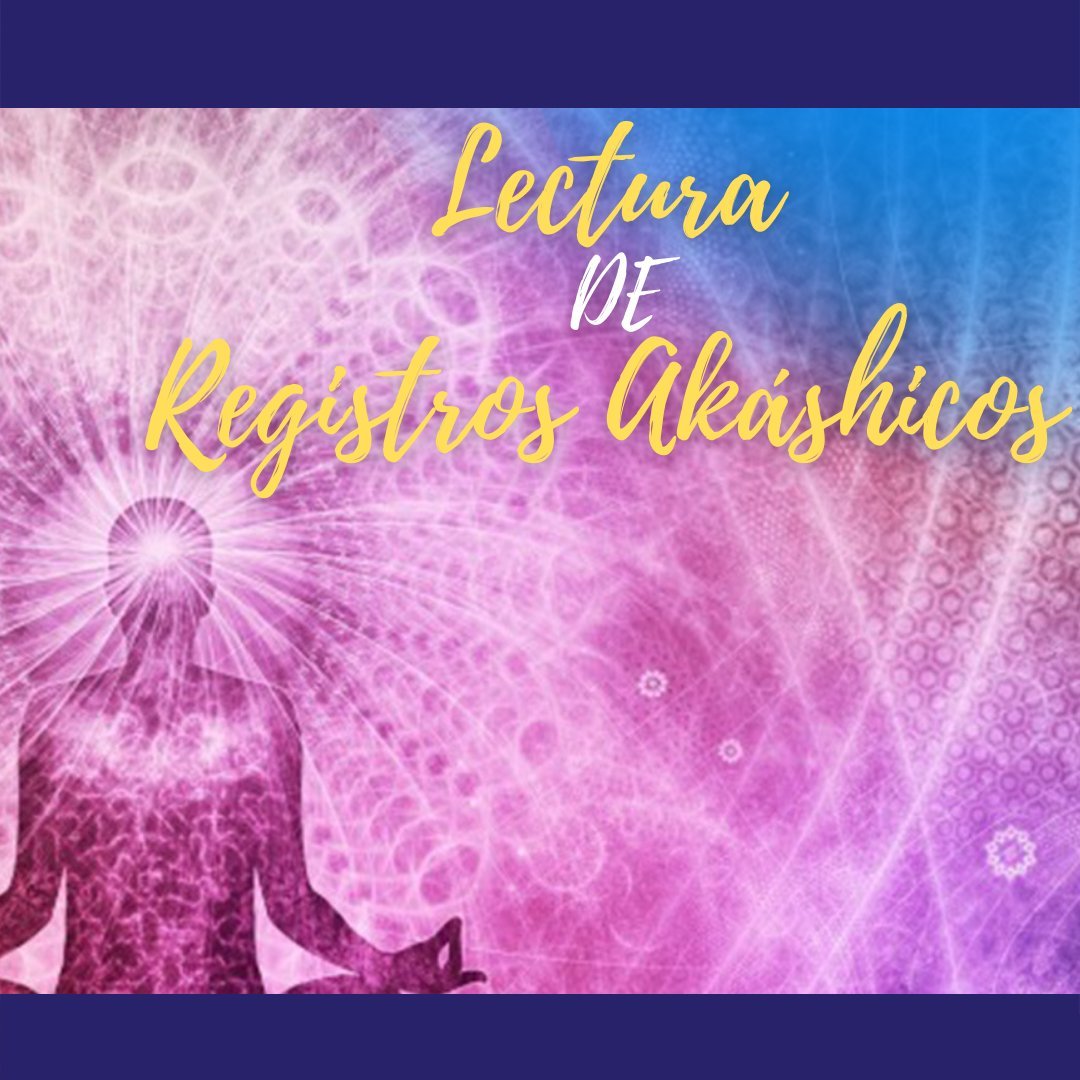 Lectura de Registros Akáshicos